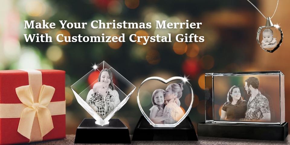 Make Your Christmas Merrier With Customized Crystal Gifts